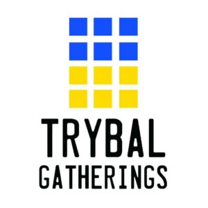 Trybal Gatherings