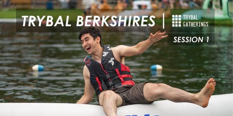 Trybal Gatherings | Berkshires 2022 | Session 1