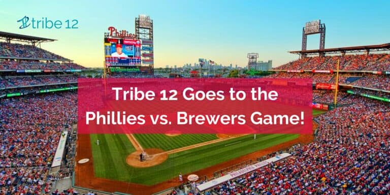 Tribe 12 Goes to the Phillies vs. Brewers Game!
