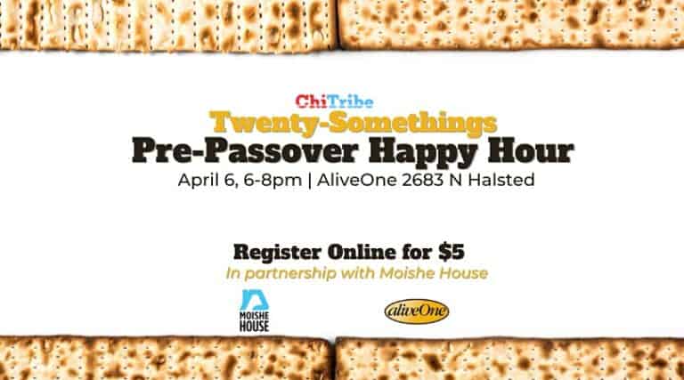 ChiTribe Twenty-Somethings Pre-Passover Happy Hour