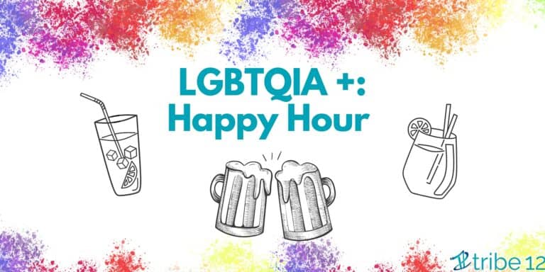 LGBTQIA+: Happy Hour