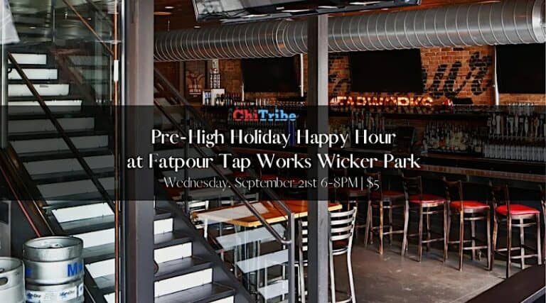 ChiTribe Pre-High Holiday Happy Hour at Fatpour Wicker Park