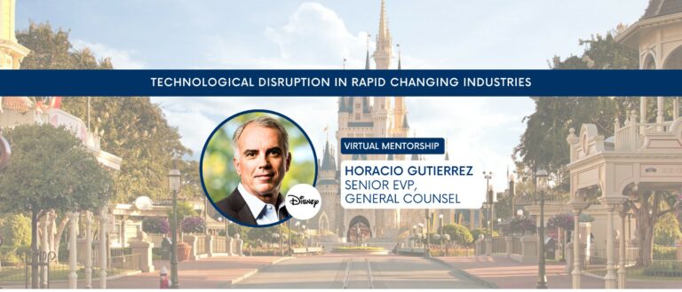 Virtual Mentorship: Technological Disruption in Rapid Changing Industries with Senior EVP at Disney