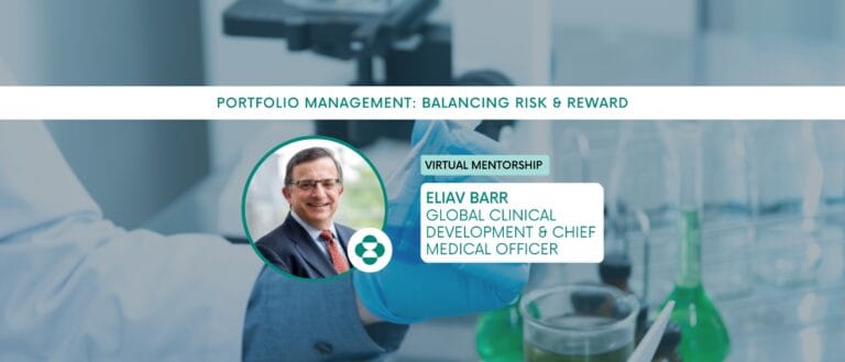 Virtual Mentorship: Portfolio Management – Balancing Risk & Reward with Eliav Barr, Merck Lab