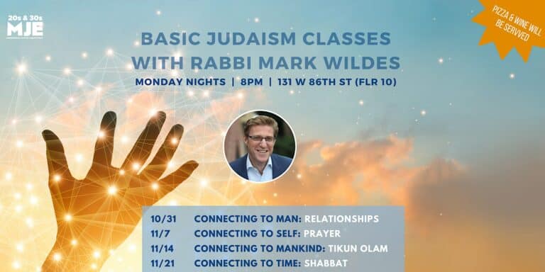 MJE Fall Classes: 4-Weeks Connecting To Your Core (Basic Judaism)