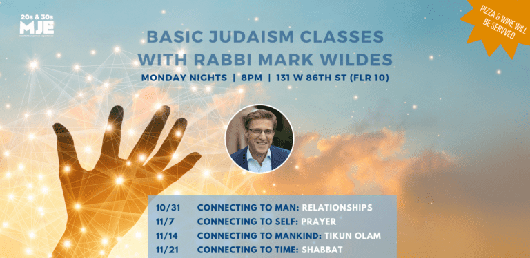 MJE Fall Classes: 4-Weeks Connecting To Your Core (Basic Judaism)