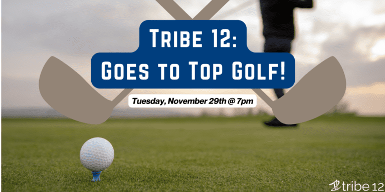 Tribe 12 Goes to Top Golf!