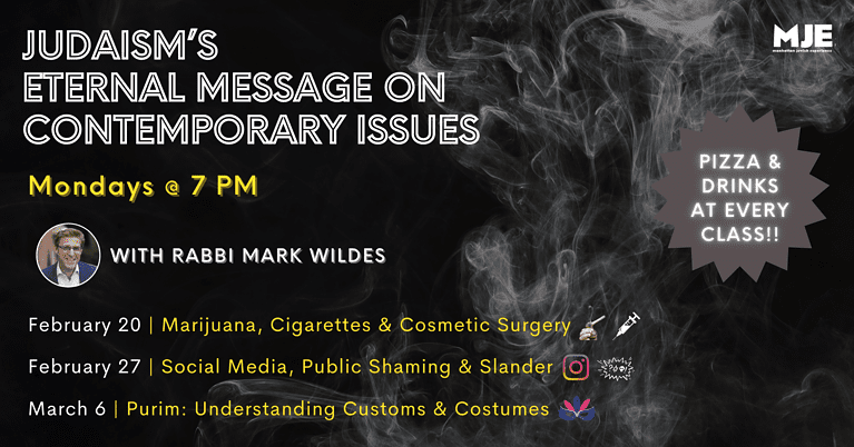 Judaism’s Message On Contemporary Issues | With Rabbi Mark Wildes | MJE