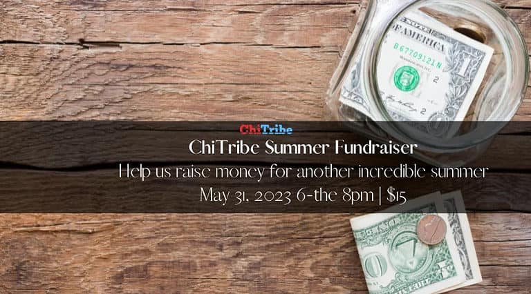 ChiTribe Summer Fundraiser