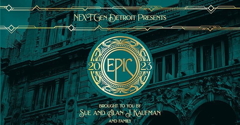 NEXTGen Detroit Presents: EPIC!