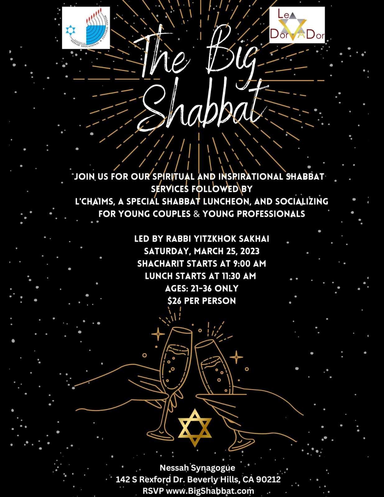 The Big Shabbat