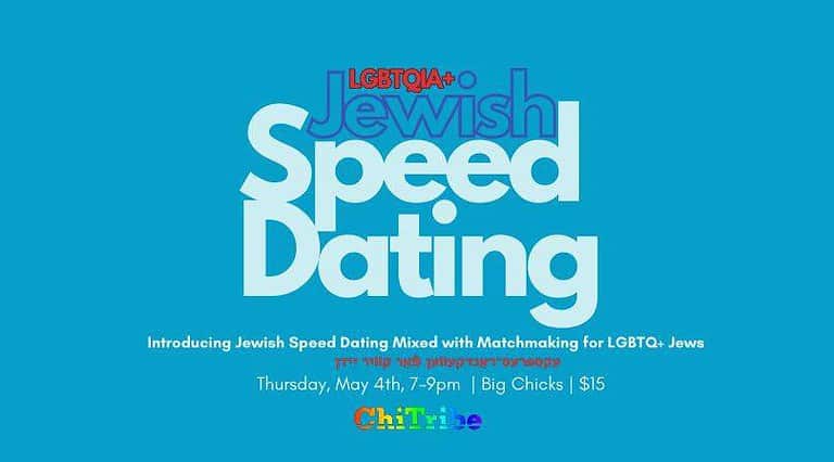 ChiTribe Jewish LGBTQIA+ Speed Dating