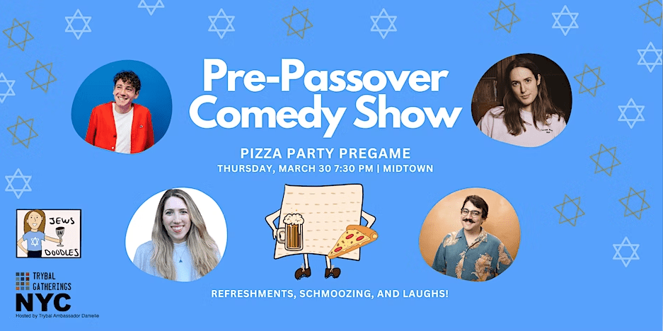 Pre-Passover Comedy show