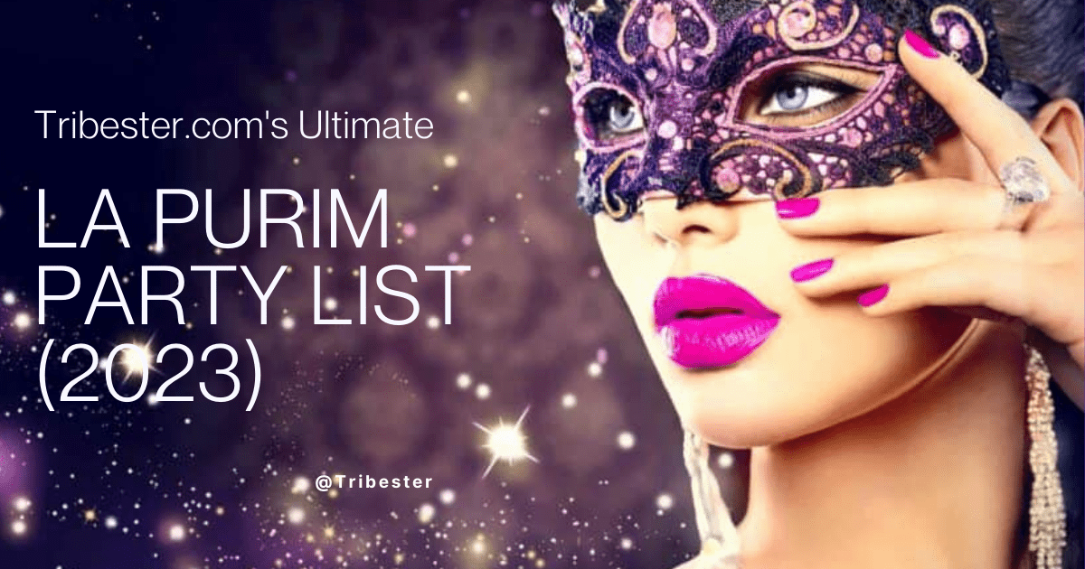 tribester.com's Ultimate Los Angeles Purim Party List
