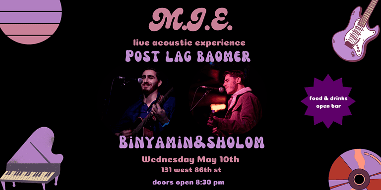 Lag Baomer Concert With Sholom Benstein & Binyamin | MJE YJPs 20s & 30s