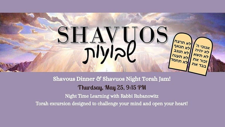 Shavous Dinner & Night Learning