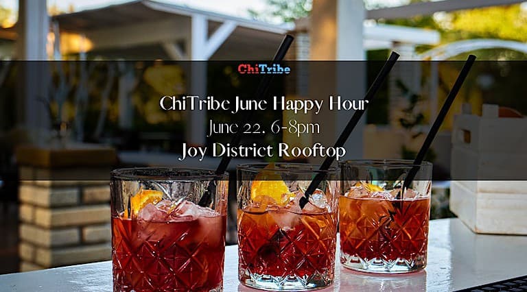 ChiTribe Happy Hour at Joy District
