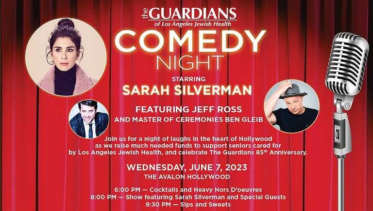 LA Guardians Comedy Night with sarah silverman and jeff ross