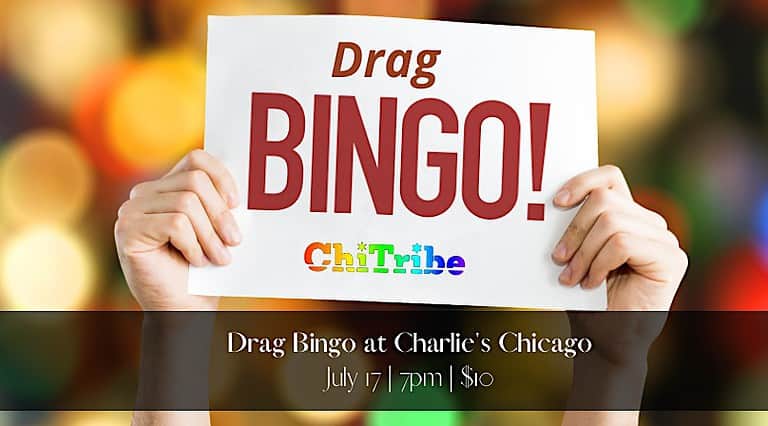 LGBTQIA+ Drag Bingo with ChiTribe at Charlie’s Chicago