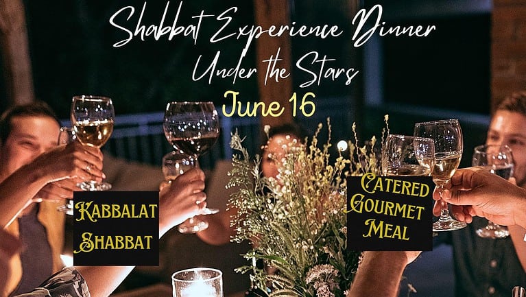 Shabbat Dinner Friday June 16