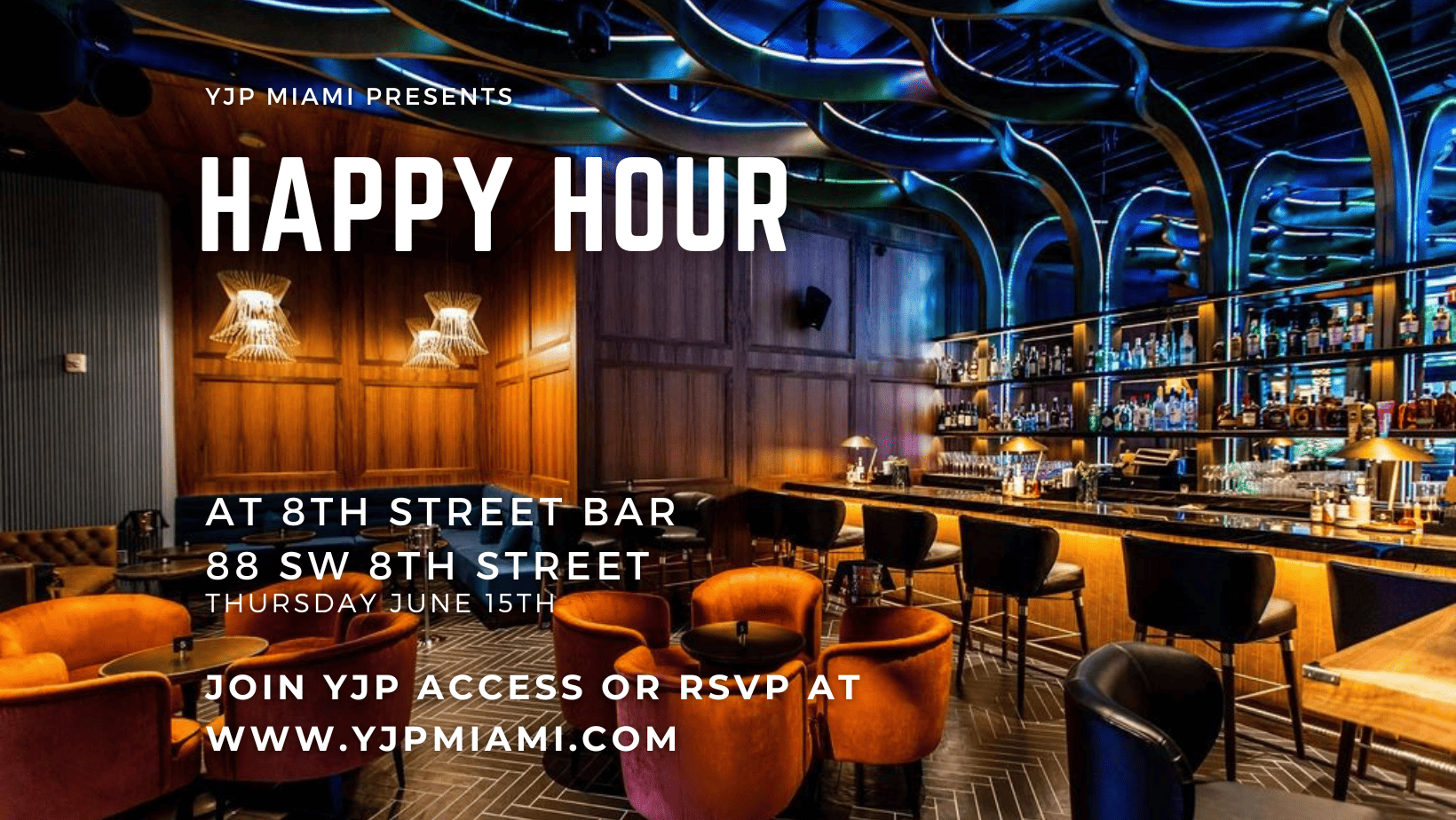 YJP Miami Happy Hour 8th Street Bar