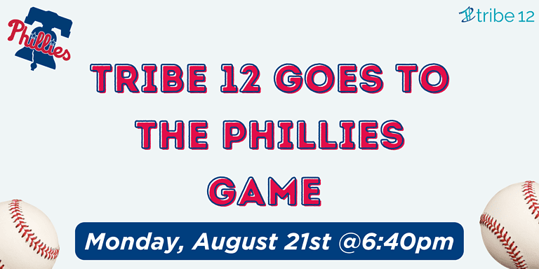 Tribe 12 Goes To The Phillies Game