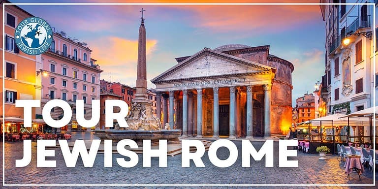 Tour Global Jewish Life: Rome