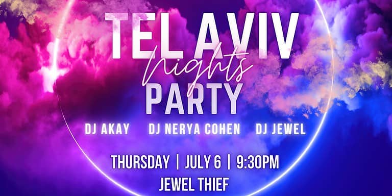 Tel Aviv Nights Party @ Jewel Thief