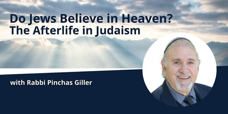 Do Jews believe in Heaven? The afterlife in Judaism