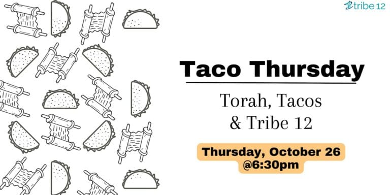 10.26.23 Taco Thursday: Tacos, Torah, and Tribe 12