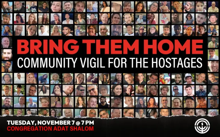 Bring Them Home: Community Vigil for the Hostages