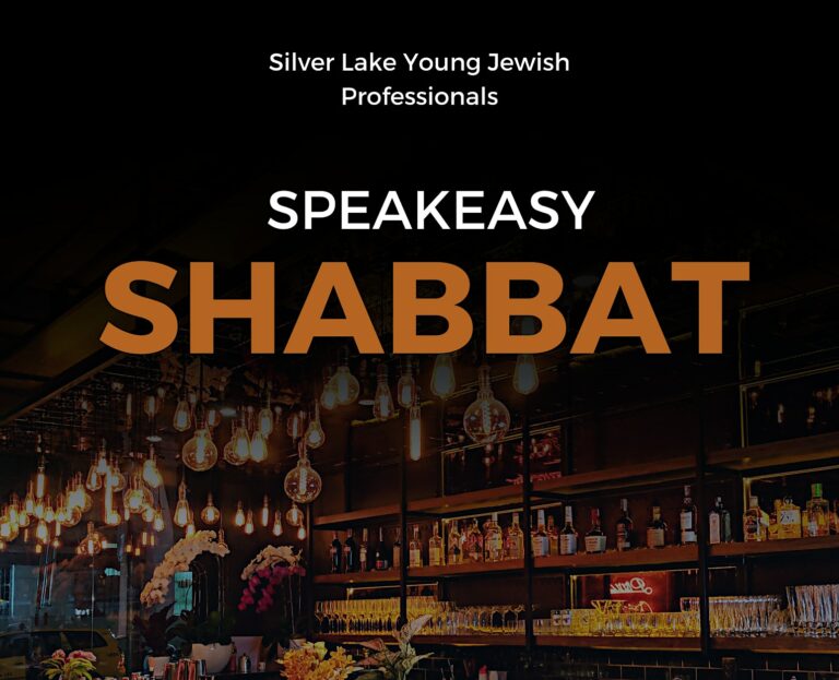 Silver Lake YP Speakeasy Shabbat