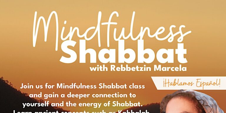 Mindfulness Shabbat