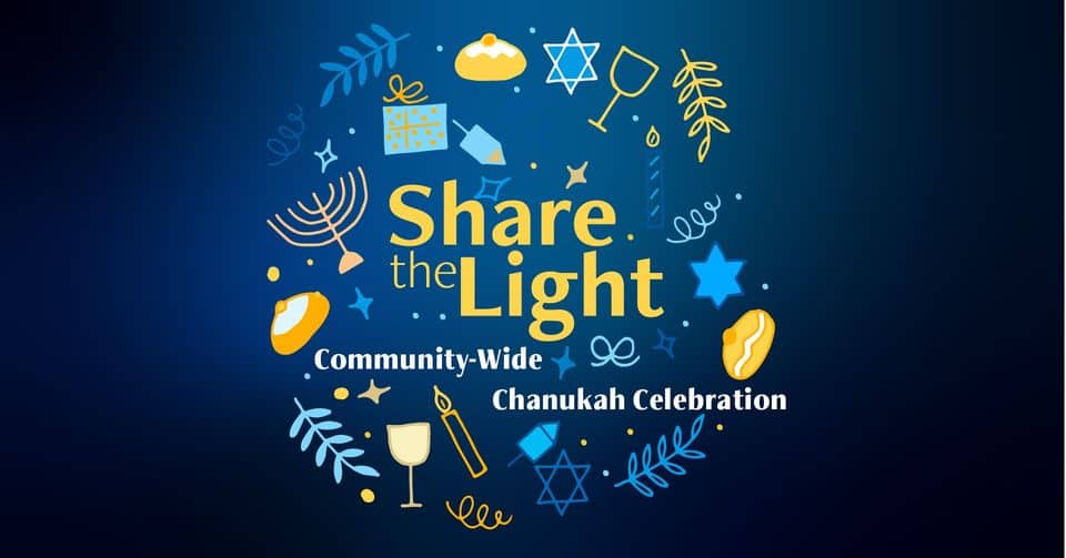 Share the Light Community-Wide Chanukah Celebration
