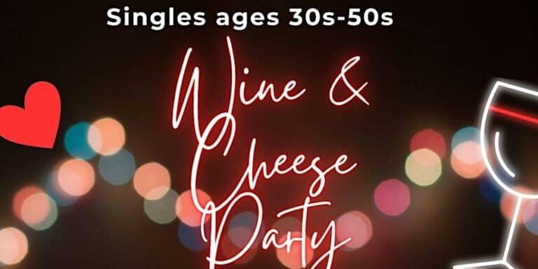 Singles Wine & Cheese Party