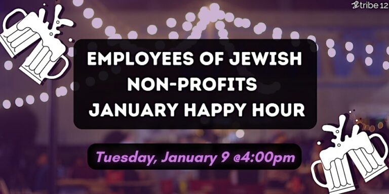 1.9.24 Employees of Jewish Non-Profits (EJN) Happy Hour