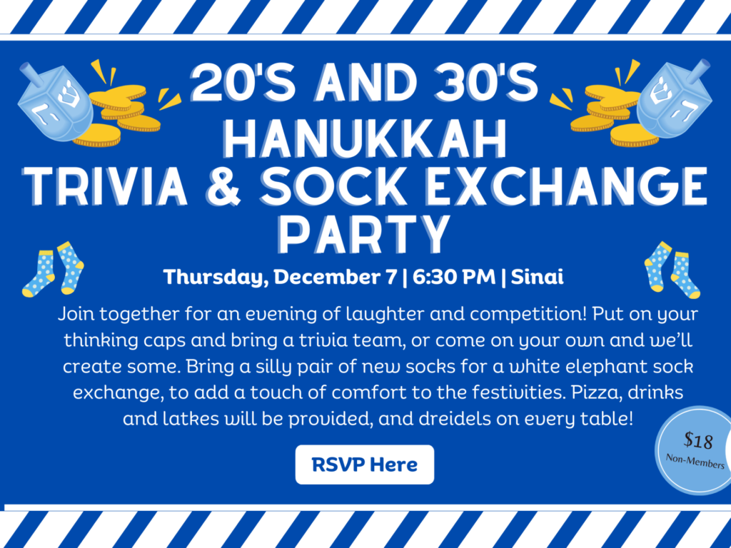 Chicago Sinai 20’s and 30’s Hanukkah Trivia & Sock Exchange Party