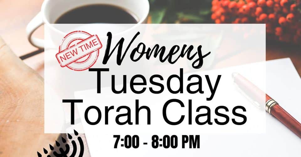 Ladies’ Tuesday Torah Class