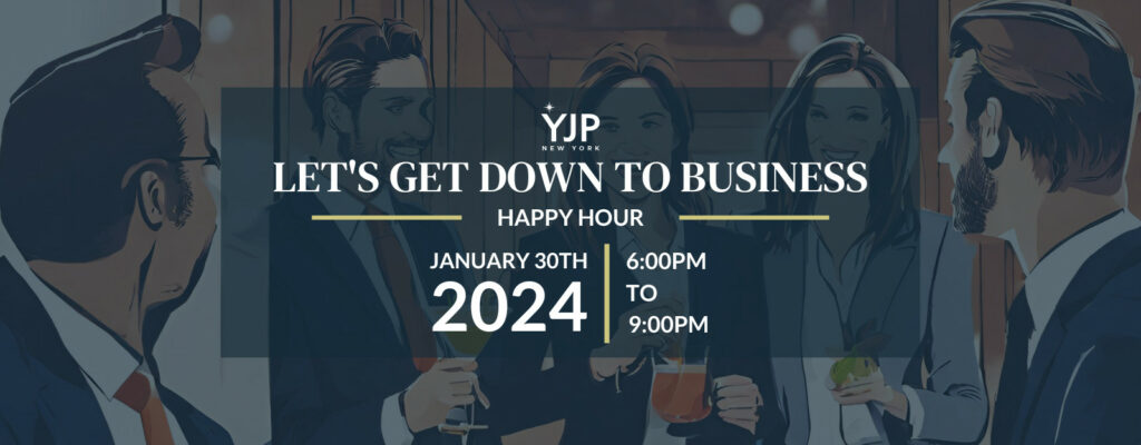 Lets get Down to Business Happy Hour
