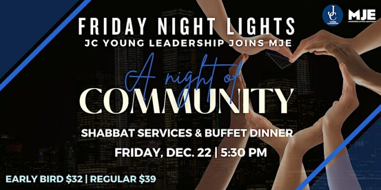 MJE + JC Young Leadership Community Shabbat Dinner + Services|Unity Shabbat