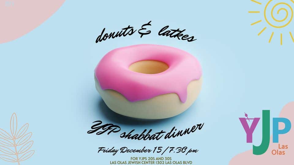 YJP Shabbat Dinner Donut & Latkes