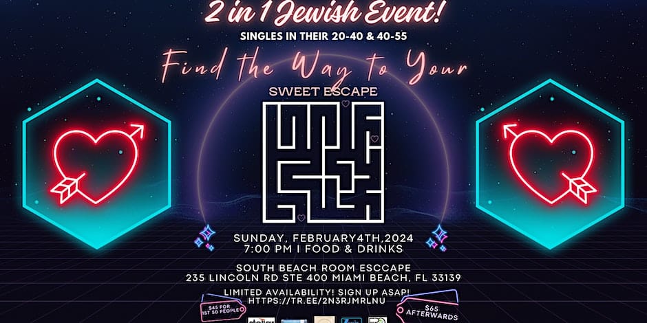 2 in 1 Jewish Singles Event- Singles 20-40's & 40-55's