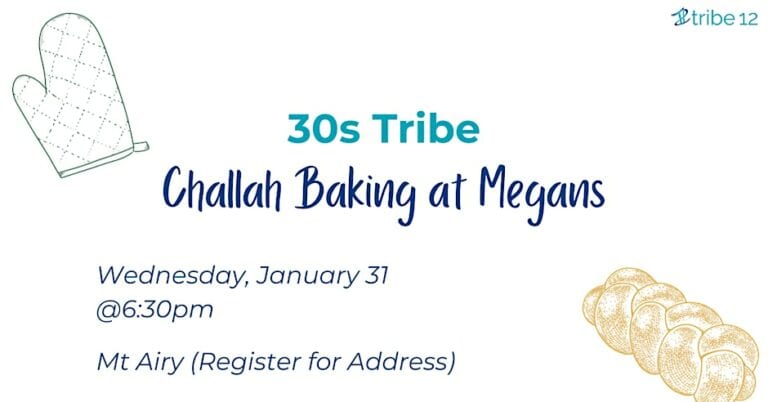 30s Tribe: Challah Baking at Megans