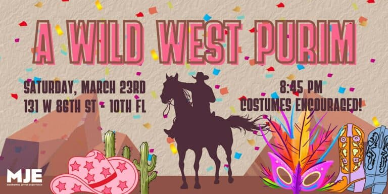 MJE Purim In the Wild West | Megillah Reading + Costume Contest + Open Bar