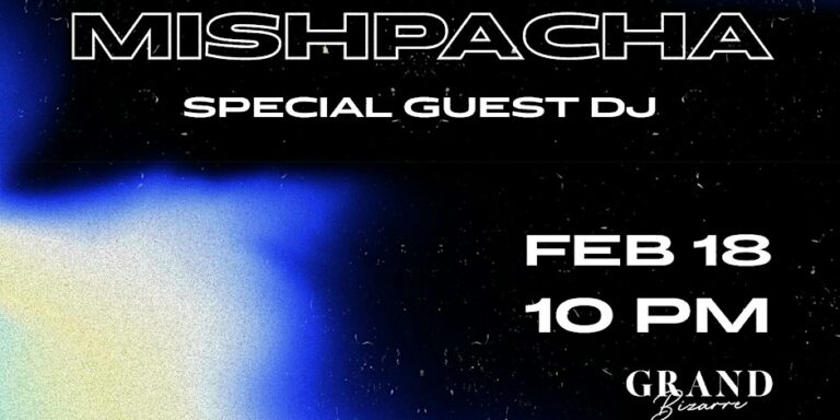 Clara Nights Presents Mishpacha with Special Guest International DJ
