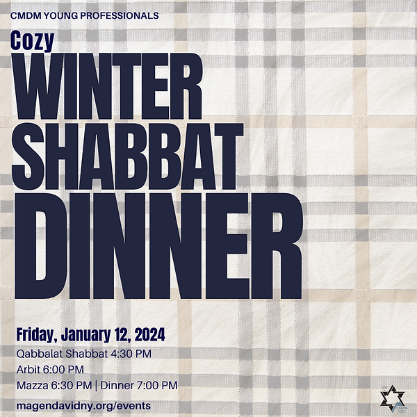 Magen David Cozy Winter Shabbat Dinner