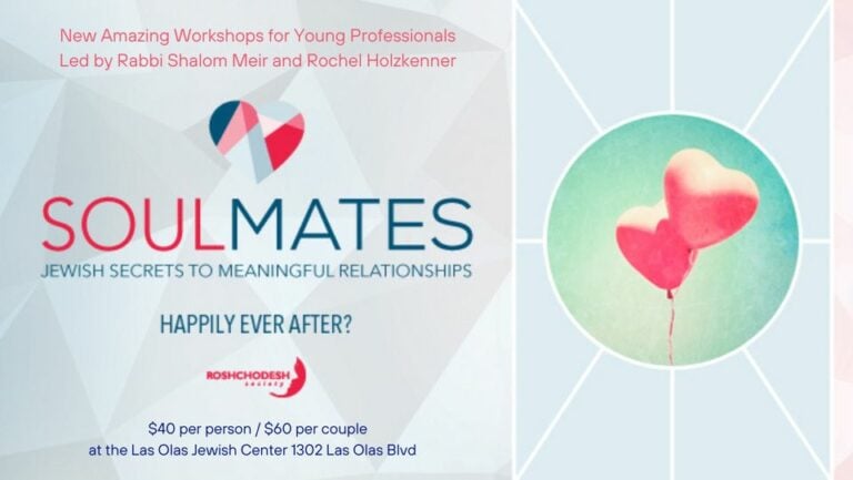 SoulMates! A Class with Rabbi Shalom & Rochel
