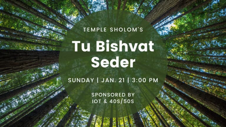 Temple Sholom’s Tu BiShvat Seder