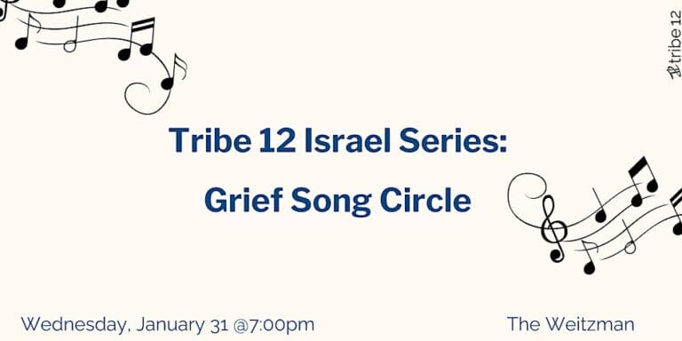 Tribe 12 Israel Series: Grief Song Circle