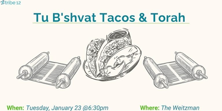 Tu B'shvat Tacos & Torah
